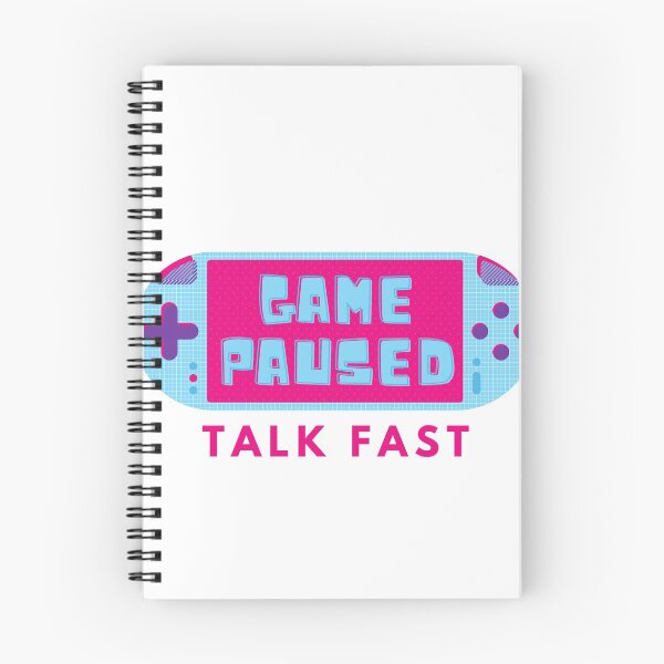 Item preview, Game Paused Talk Fast designed and sold by isurudinushaper.