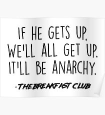 Der Frühstücksclub - Es wird Anarchie sein Poster