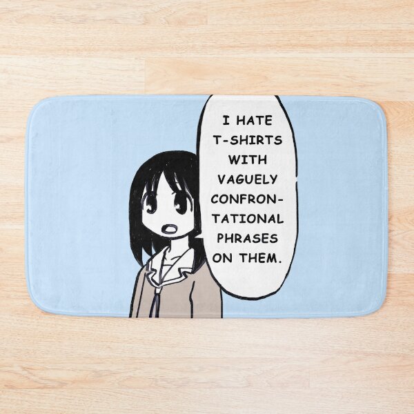 Item preview, I draw that panel of osaka saying she doesn't like rude shirts  / azumanga daioh designed and sold by RansRoom.