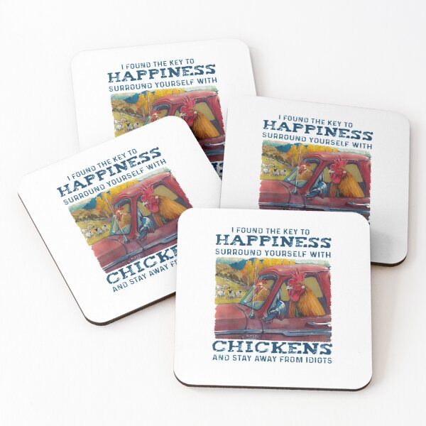 Item preview, I found the key to Happiness surround Yourself with Chickens designed and sold by benitostevens.