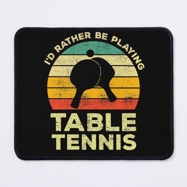 Item preview, I’d Rather Be Playing Table Tennis Vintage Gift For Table Tennis Players designed and sold by JokeGysen.