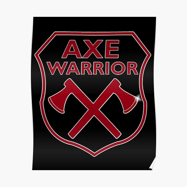 axe-warrior-axe-throwing-saying-badge-poster-by-mrtraz-redbubble