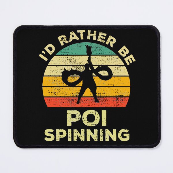 Item preview, I’d Rather Be Poi Spinning Vintage Gift For Poi Lovers designed and sold by JokeGysen.