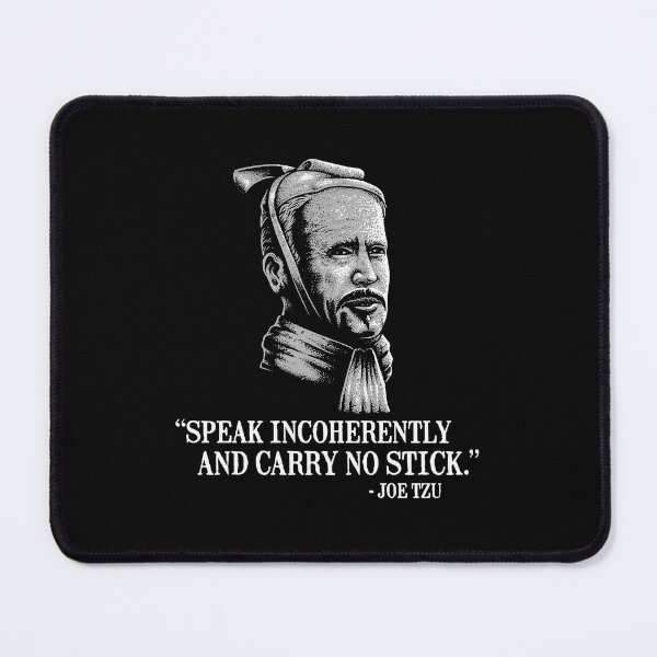 Item preview, Speak Incoherently And Carry No Stick Joe-Tzu designed and sold by kirsticharles.