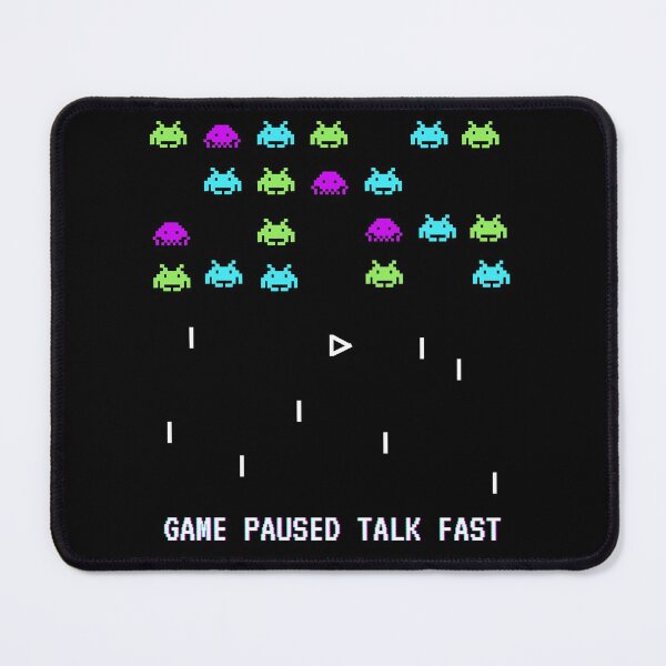 Item preview, Game Paused Talk Fast designed and sold by Cr34tiveMerch.