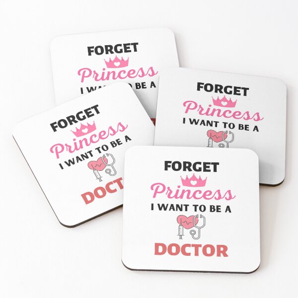 Item preview, Forget Princess I Want To Be A Doctor designed and sold by BhavyaBathla.