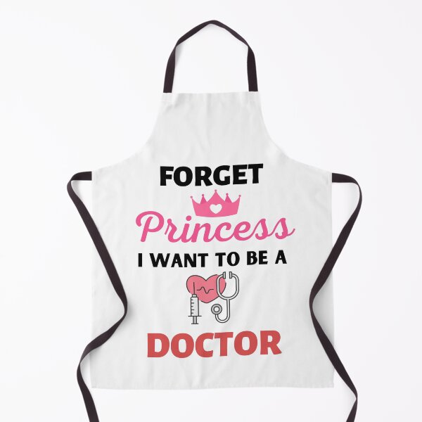 Item preview, Forget Princess I Want To Be A Doctor designed and sold by BhavyaBathla.
