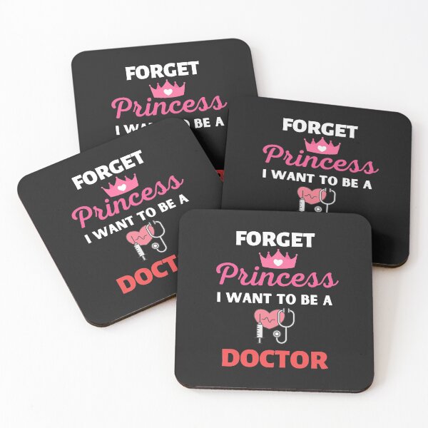Item preview, Forget Princess I Want To Be A Doctor designed and sold by BhavyaBathla.