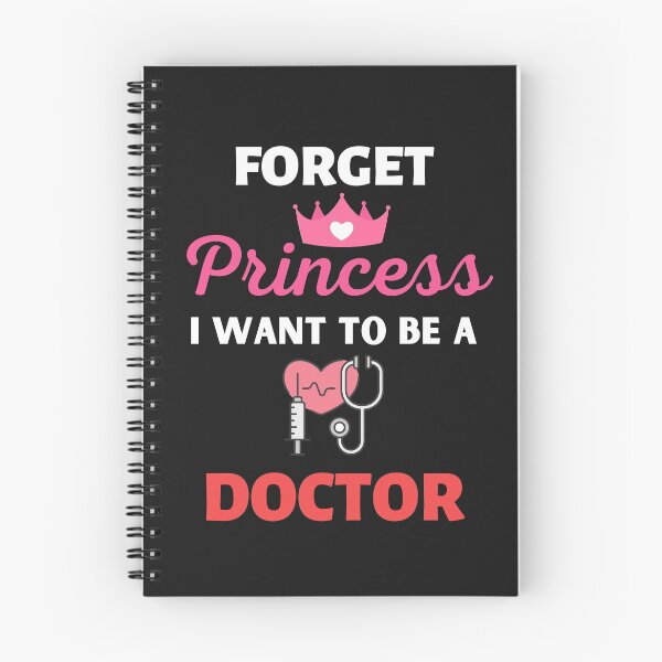 Item preview, Forget Princess I Want To Be A Doctor designed and sold by BhavyaBathla.