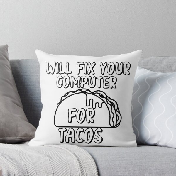 Item preview, Will Fix Your Computer For Tacos Classic T-Shirt designed and sold by Uzero-Shop.