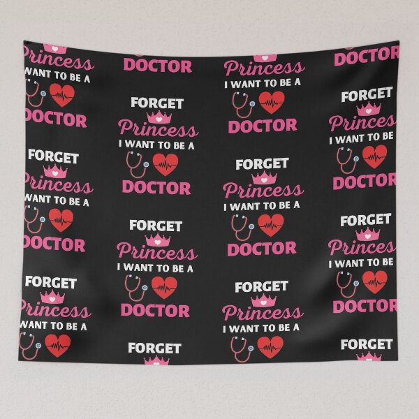 Item preview,  Forget Princess I Want To Be A Doctor designed and sold by BhavyaBathla.