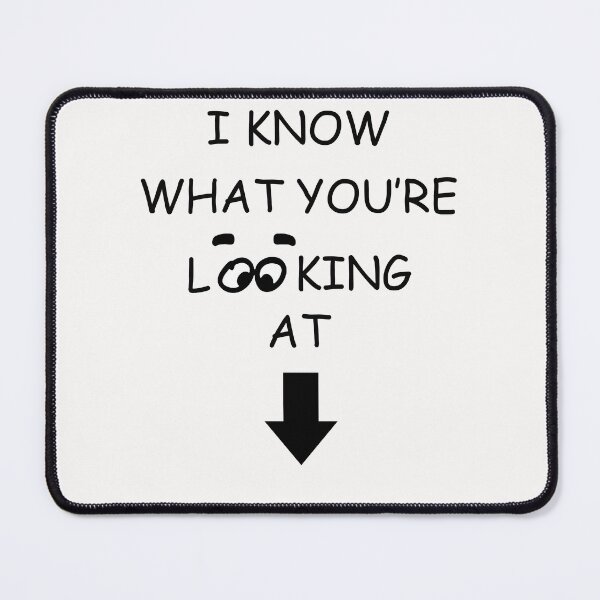 Item preview, I know what you are looking at designed and sold by begin-again.