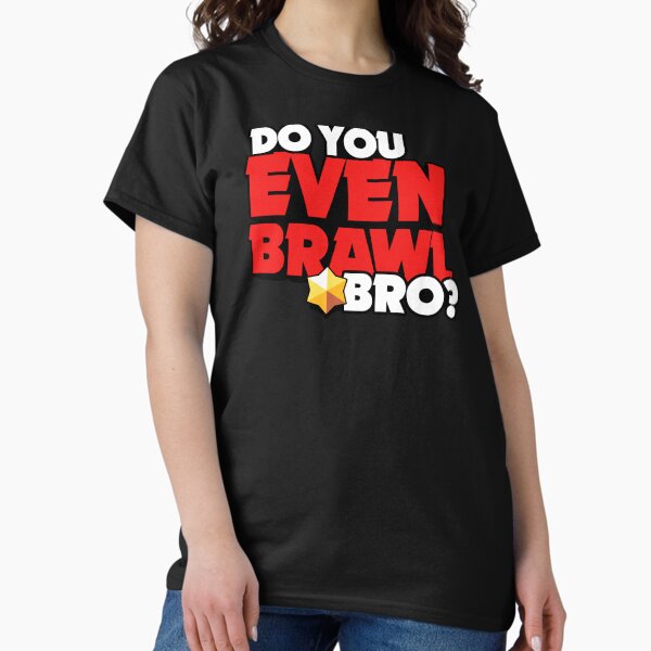 Item preview, ¿Incluso peleas hermano - Brawl Stars designed and sold by Store-Designify.