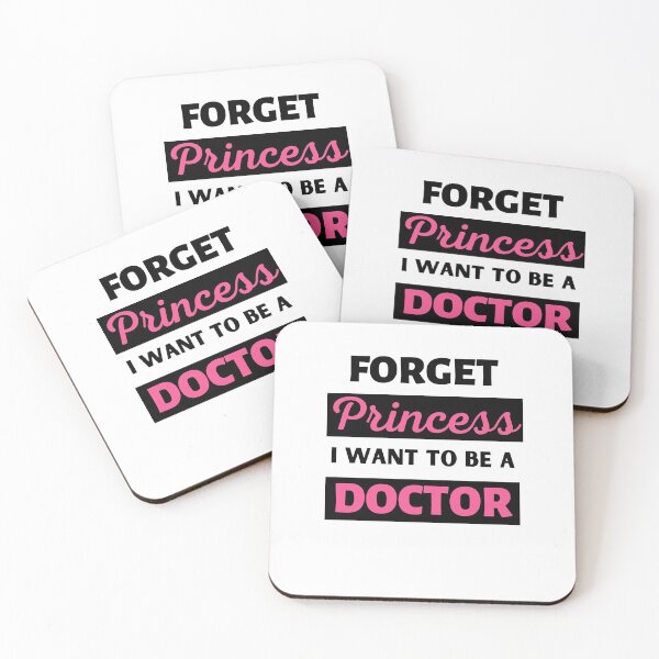 Item preview, Forget Princess I Want To Be A Doctor designed and sold by BhavyaBathla.