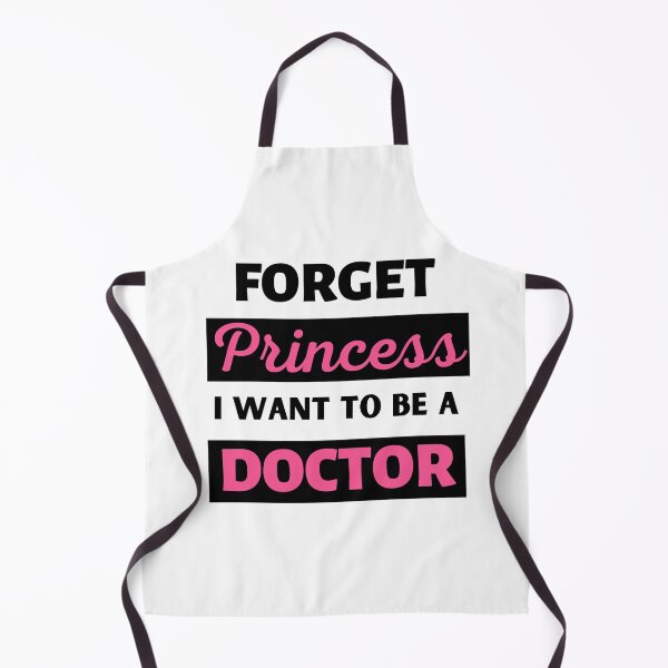 Item preview, Forget Princess I Want To Be A Doctor designed and sold by BhavyaBathla.