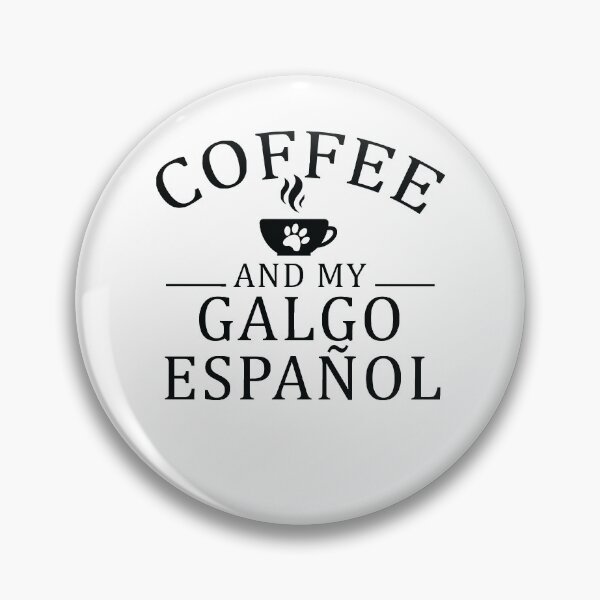 Item preview, Galgo Espanol Dog And Coffee designed and sold by woodesigner.