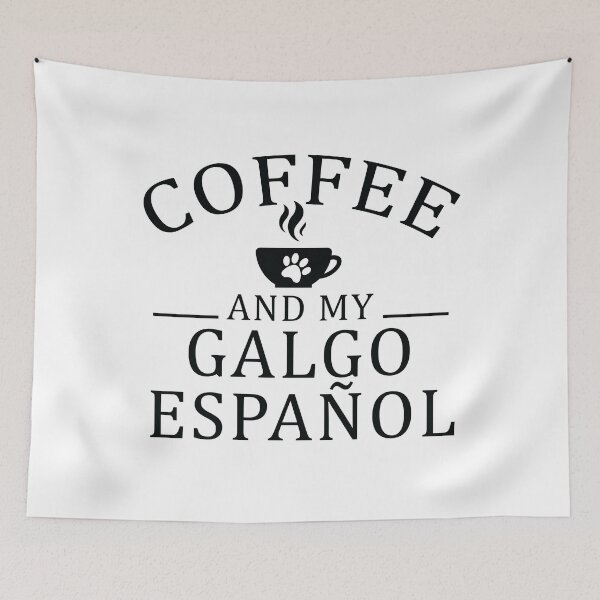 Item preview, Galgo Espanol Dog And Coffee designed and sold by woodesigner.