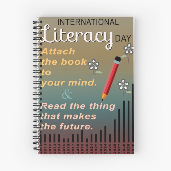 Item preview, International literacy day. Attach the book to your mind. Read the thing that makes the future. designed and sold by creative555.