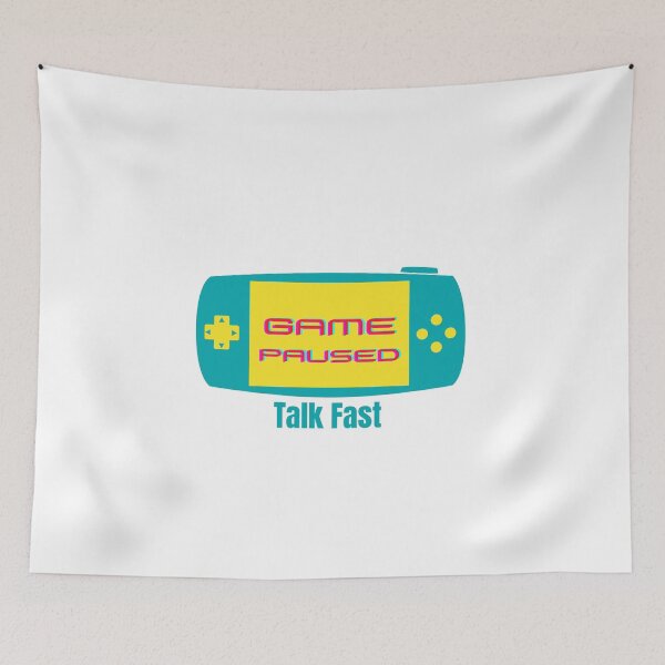 Item preview, Game Paused Talk Fast designed and sold by isurudinushaper.