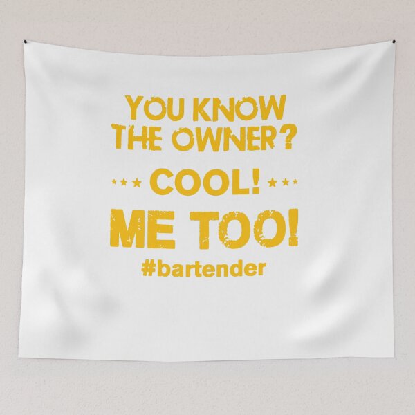 Item preview, YOU KNOW THE OWINER? COOL! ME TOO #bartender designed and sold by Amna-and-co.