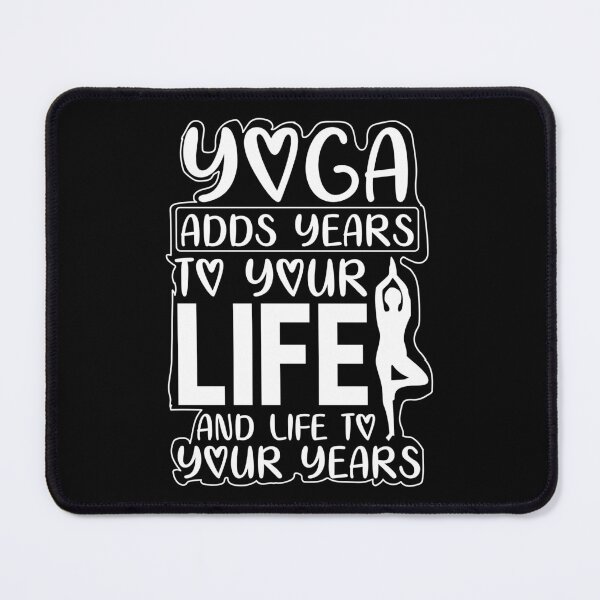 Item preview, Yoga Adds Years To Your Life And Life To Your Years designed and sold by RsK_DeSiGn.