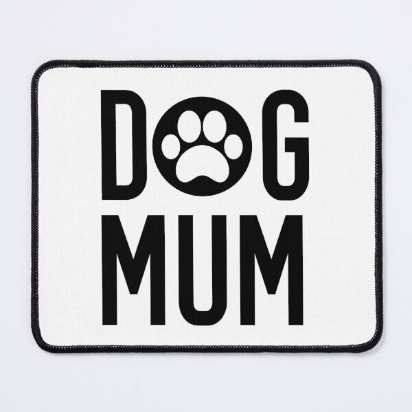 Item preview, Dog Mum's Day, Doggy Mamma, Happy Dog Mum's Day, Pawsome Mum designed and sold by AmberSiraj.