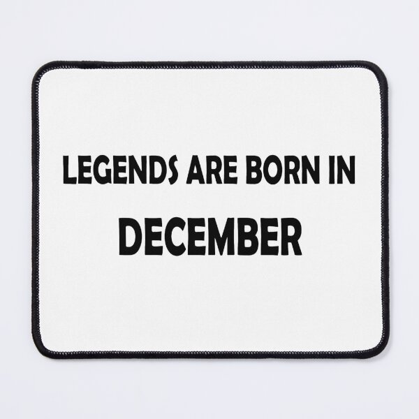 Item preview, Legends are born in December designed and sold by designArt95.