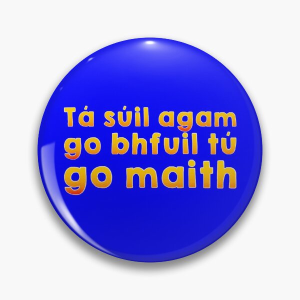 Item preview, Tá súil agam go bhfuil tú go maith designed and sold by JockDove.