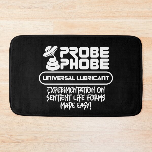 Item preview, ProbePhobe - Universal Lubricant for Alien Abductions designed and sold by robimerch.