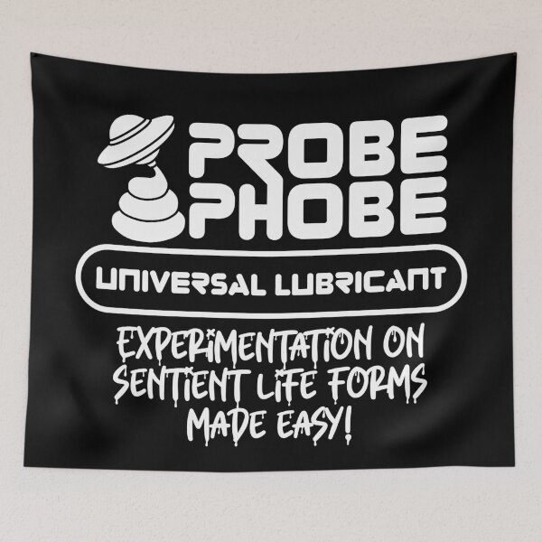 Item preview, ProbePhobe - Universal Lubricant for Alien Abductions designed and sold by robimerch.