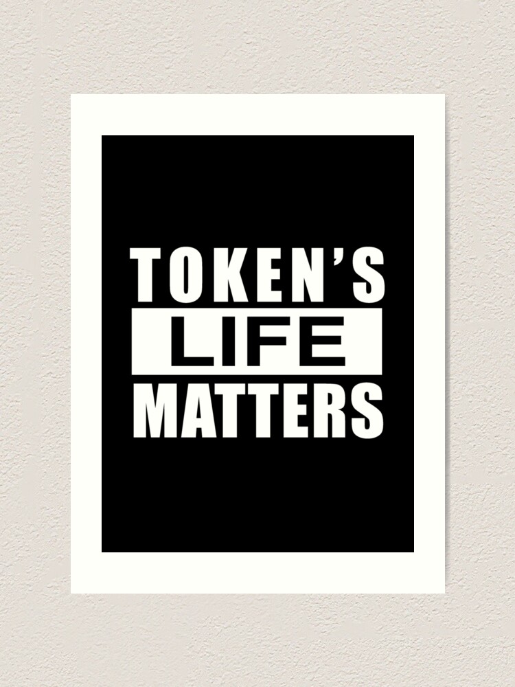 Token's Life Matters – Cartman, South Park Art Print