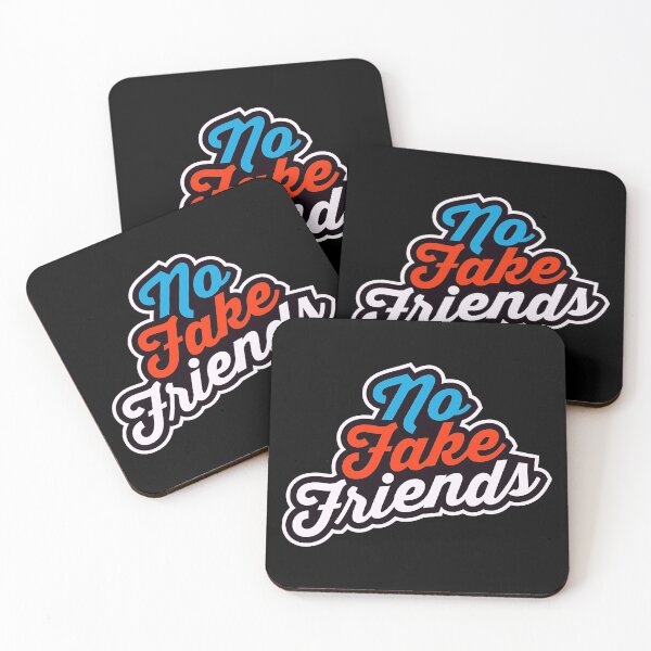 Item preview, No Fake Friends designed and sold by IllustrT.