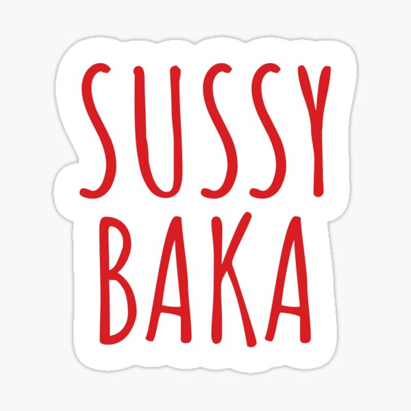 Ur tal um sussy baka engraçado sussy baka meme t camisa de algodão 6xl  dekus um sussy baka sussy significado sussy baka