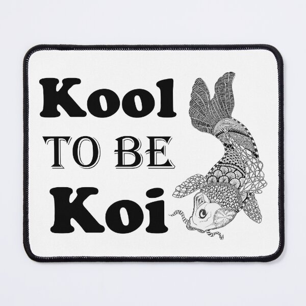 Item preview, Kool to be Koi designed and sold by HazyAppleArt.