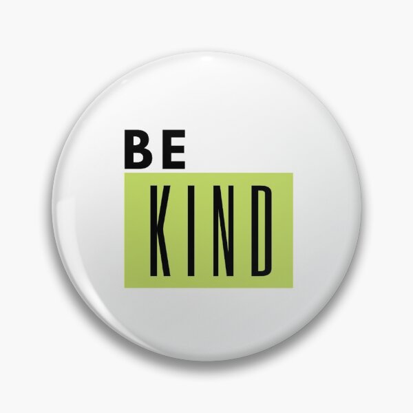 Item preview, be kind designed and sold by Thepoeticwine.