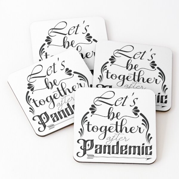 Item preview, Lets Be Together After Pandemic designed and sold by eajob.