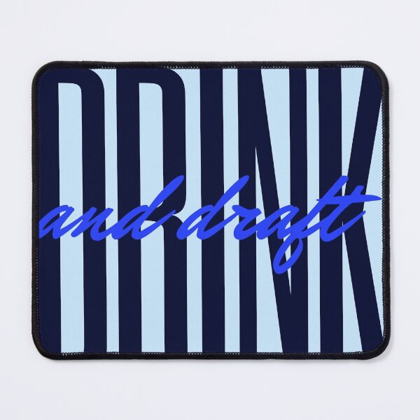 Item preview,  Drink And Draft designed and sold by Renovapring ⭐⭐⭐⭐⭐.