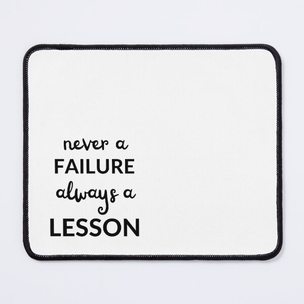Item preview, Never a failure, always a lesson designed and sold by Thepoeticwine.