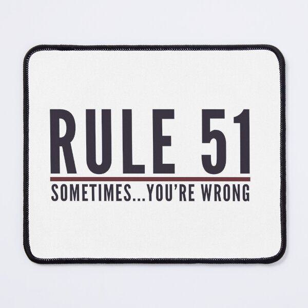 Item preview, Rule 51 Sometimes You're Wrong - Gibbs Rules - NCIS designed and sold by aussieforgood.