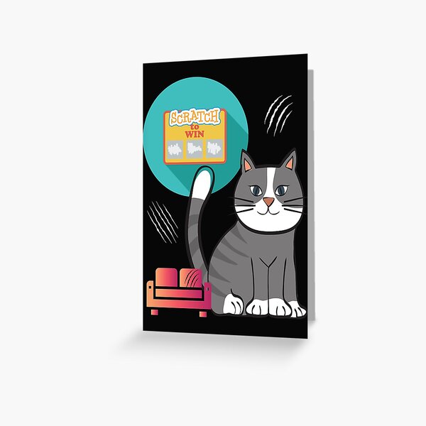 Scratch To Win-Humorous Cat Merchandise Greeting Card