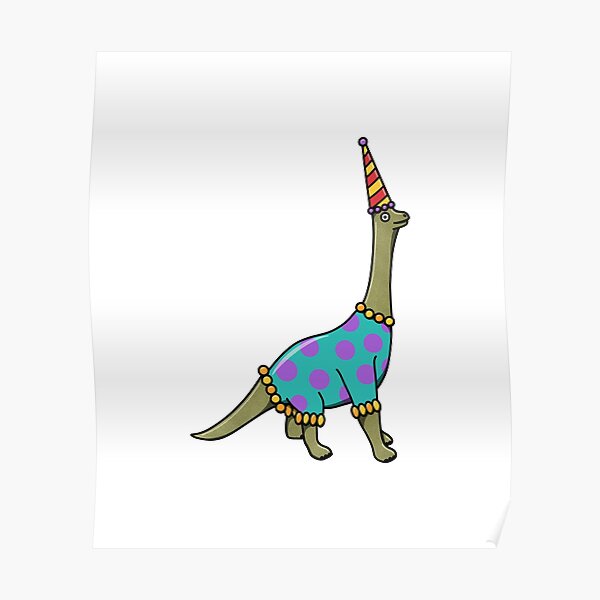 Derpy Party Brontosaurus Long Neck Dinosaur Poster