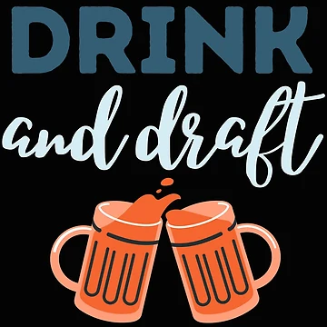 Artwork thumbnail,  Drink And Draft by Renovapring ⭐⭐⭐⭐⭐