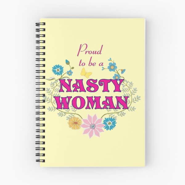 Item preview, Proud to be a Nasty Woman designed and sold by vinpauld.