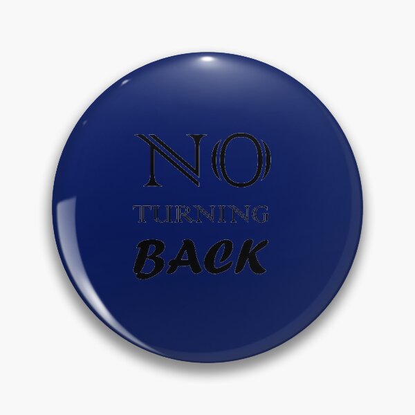 Item preview, No turning back designed and sold by dewdis8.