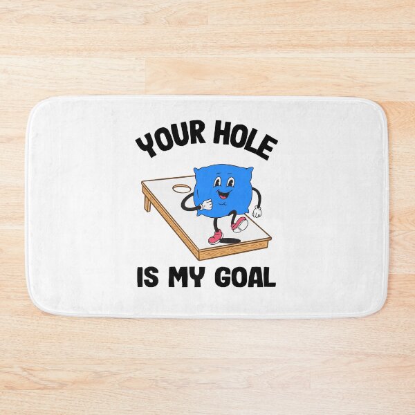 Item preview, Your Hole Is My Goal Corn Hole Bean Bag Sarcastic Cornhole designed and sold by Stronzi.