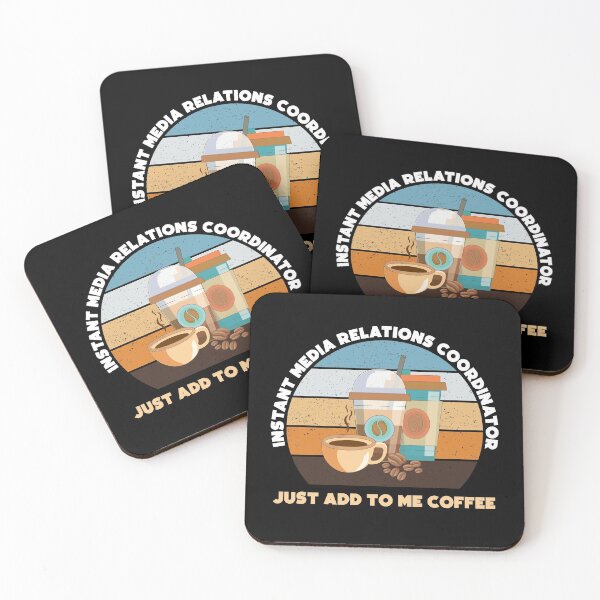 Item preview, Instant media relations coordinator just add to me coffee, funny coffee lovers meme, media relations coordinator job ,media relations coordinator humor, joke, meme, designed and sold by SGS-.