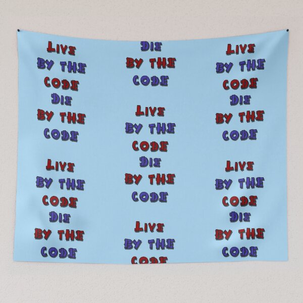Item preview, Live by the code, die by the code, cartoon designed and sold by cool-shirts.