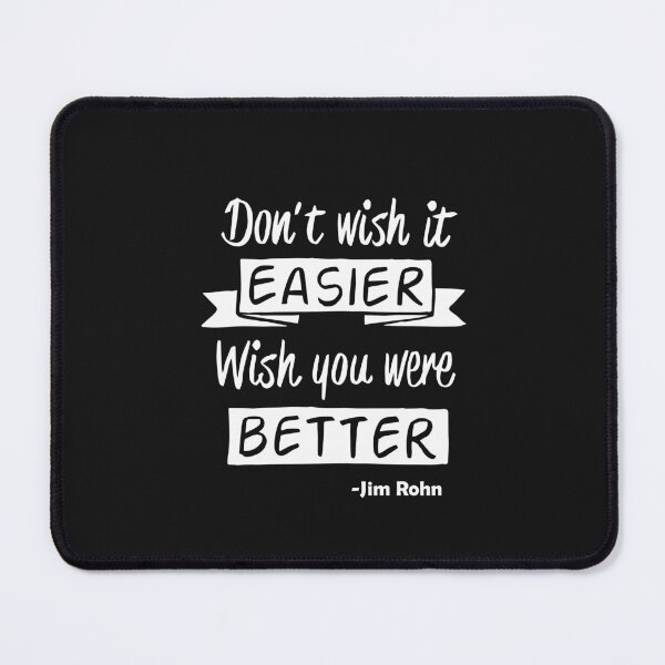 Item preview, Don't wish it easier wish you were better | Motivational designed and sold by Wanc Designs.
