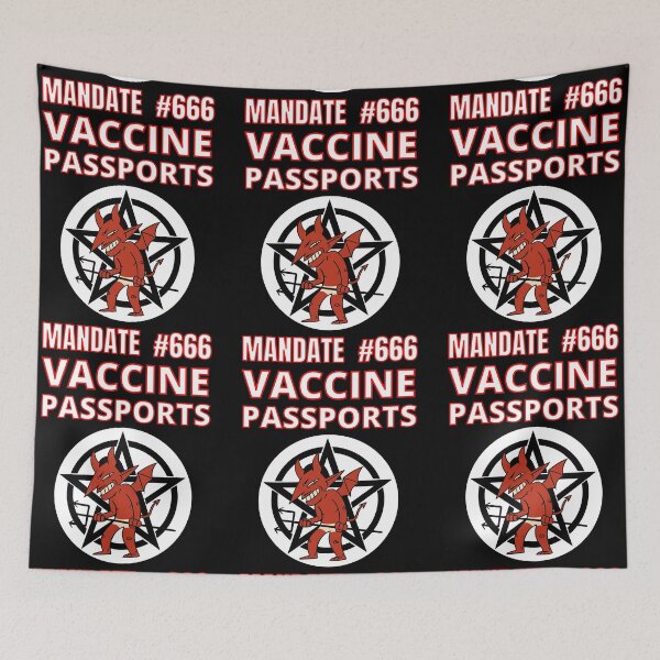 Item preview, Vaccine Passports Mandate #666 No Vaccine Passports designed and sold by RGRamsey.