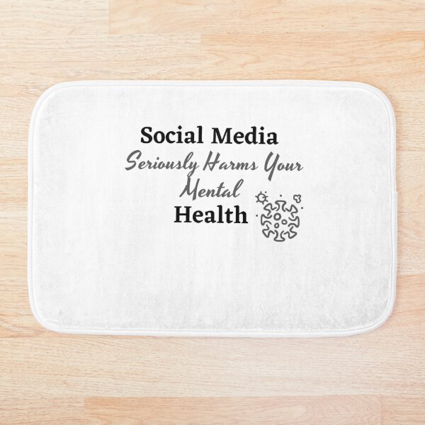 Item preview, Social Media Seriously Harms Your Mental Health designed and sold by MashionDesign.